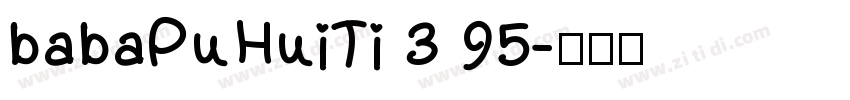 babaPuHuiTi 3 95字体转换